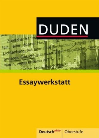 Duden Essaywerkstatt