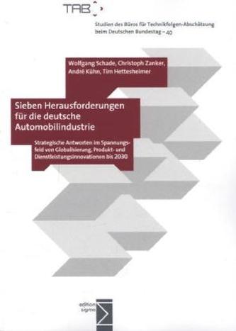 Sieben Herausforderungen für die deutsche Automobilindustrie