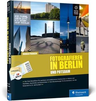 Fotografieren in Berlin und Potsdam