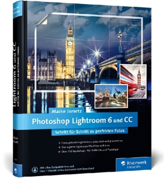 Photoshop Lightroom 6 und CC Photoshop Lightroom 6 und CC