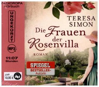 Die Frauen der Rosenvilla, 1 MP3-CD (DAISY-Edition)