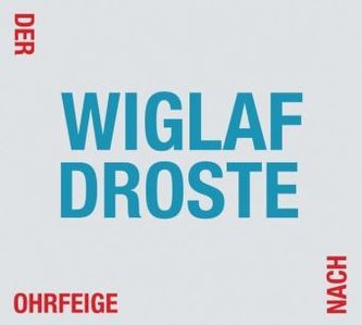 Der Ohrfeige nach, 2 Audio-CDs