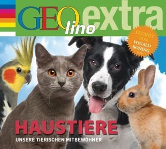 Haustiere - Unsere tierischen Mitbewohner, 1 Audio-CD