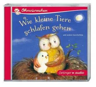 Wie kleine Tiere schlafen gehen und andere Geschichten, 1 Audio-CD