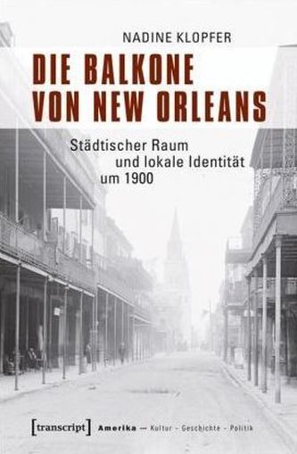 Die Balkone von New Orleans