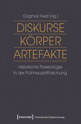 Diskurse - Körper - Artefakte