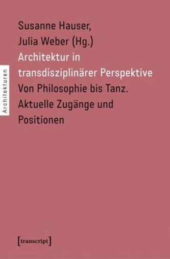 Architektur in transdisziplinärer Perspektive