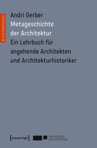 Metageschichte der Architektur