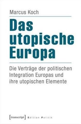 Das utopische Europa