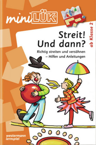 Streit! Und dann?