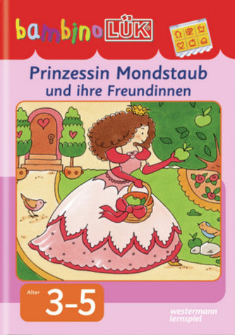 Prinzessin Mondstaub und ihre Freundinnen