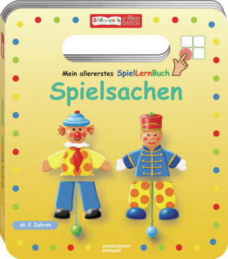 Mein allererstes SpielLernBuch - Spielsachen Mein allererstes SpielLernBuch - Spielsachen