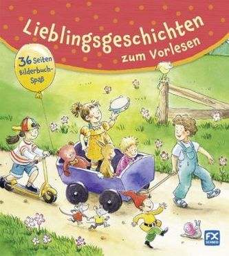 Lieblingsgeschichten zum Vorlesen