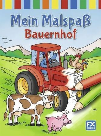 Mein Malspaß Bauernhof