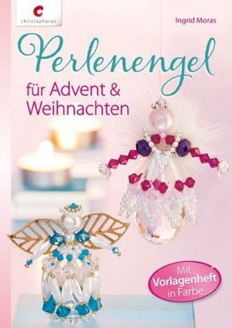 Perlenengel für Advent & Weihnachten Perlenengel für Advent & Weihnachten