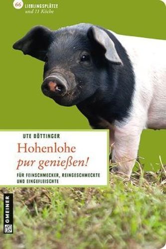 Hohenlohe pur genießen!