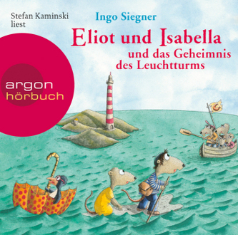 Eliot und Isabella und das Geheimnis des Leuchtturms, 1 Audio-CD Eliot und Isabella und das Geheimnis des Leuchtturms, 1 Audio-CD