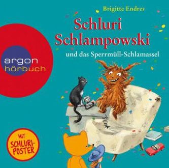 Schluri Schlampowski und das Sperrmüll-Schlamassel, 1 Audio-CD
