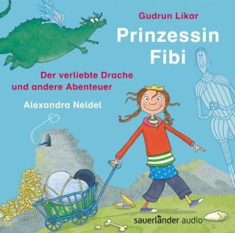 Prinzessin Fibi, 1 Audio-CD