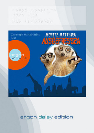 Ausgefressen, 1 MP3-CD (DAISY Edition)