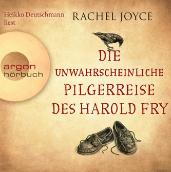 Die unwahrscheinliche Pilgerreise des Harold Fry, 6 Audio-CDs