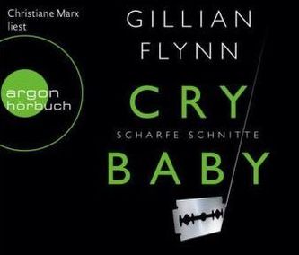 Cry Baby - Scharfe Schnitte, 6 Audio-CDs