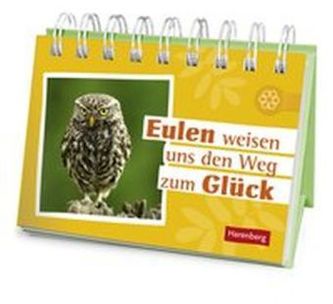 Eulen weisen uns den Weg zum Glück. Geschenkbuch