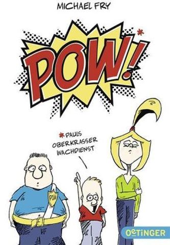 POW! - Pauls oberkrasser Wachdienst