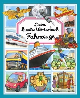 Dein buntes Wörterbuch, Fahrzeuge, Neuausgabe