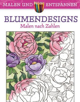 Malen und entspannen: Blumendesigns Malen und entspannen: Blumendesigns