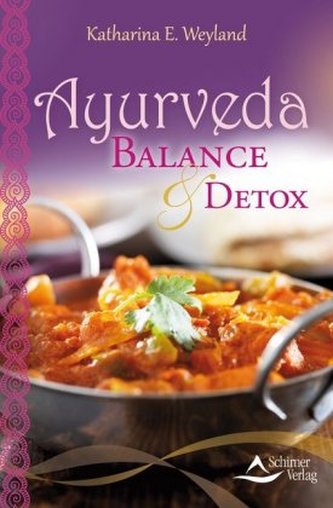 Ayurveda - Balance & Detox