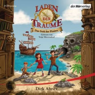 Laden der Träume - Das Gold der Piraten, 1 Audio-CD. Bd.1