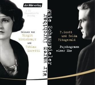 Wir waren furchtbar gute Schauspieler, 2 Audio-CDs