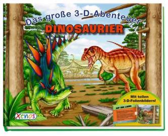 Das große 3-D-Abenteuer: Dinosaurier