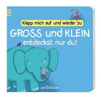 Klapp mich auf und wieder zu - Groß und klein entdeckst nur du!