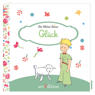 Glück - Der Kleine Prinz