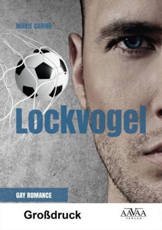 Lockvogel - Großdruck