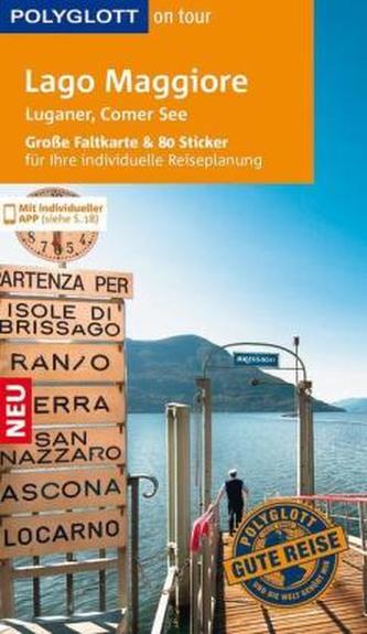 Polyglott on tour Reiseführer Lago Maggiore, Luganer und Comer See