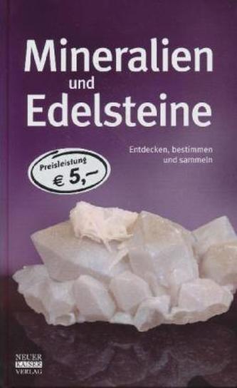 Mineralien und Edelsteine