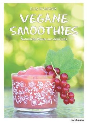 Vegane Smoothies