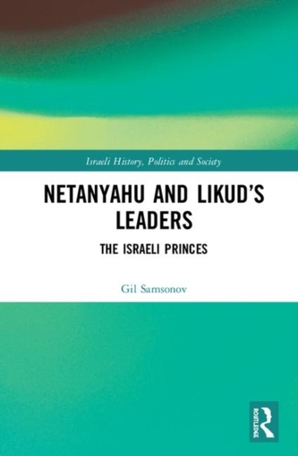 Netanyahu and Likud's Leaders