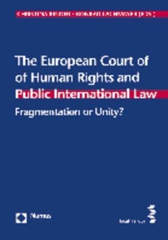 The European Court of Human Rights and Public International Law
