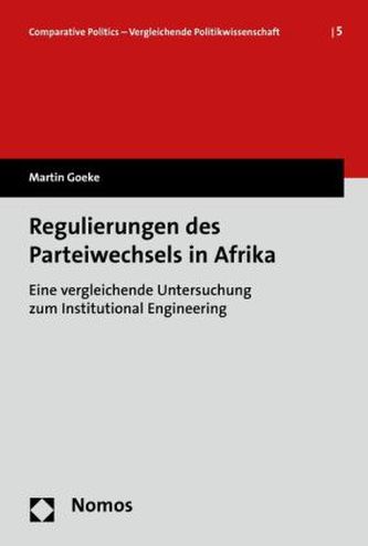 Regulierungen des Parteiwechsels in Afrika Regulierungen des Parteiwechsels in Afrika