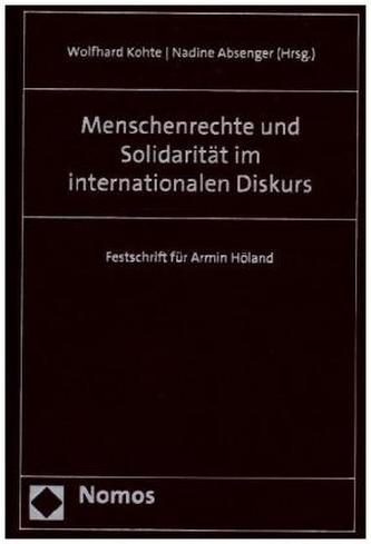 Menschenrechte und Solidarität im internationalen Diskurs