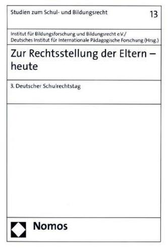 Zur Rechtsstellung der Eltern - heute