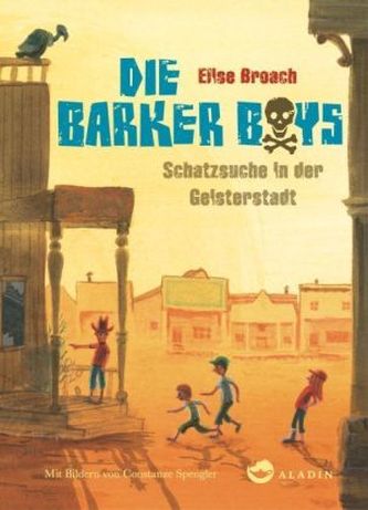 Die Barker Boys - Schatzsuche in der Geisterstadt