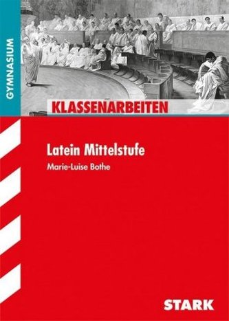 Klassenarbeiten Gymnasium - Latein 9./10. Klasse