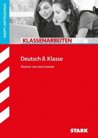 Deutsch 8. Klasse, Haupt-/Mittelschule