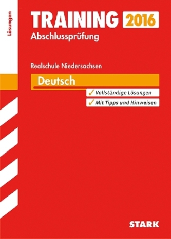 Training Abschlussprüfung 2016 - Deutsch, Realschule Niedersachsen (Lösungen)