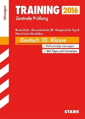Training Zentrale Prüfung 2016 - Deutsch 10. Klasse, Realschule, Gesamtschule EK, Hauptschule Typ B, Nordrhein-Westfalen (Lösung